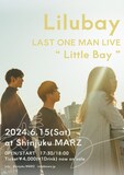 「Lilubay LAST ONE MAN LIVE "Little Bay"」告知ビジュアル
