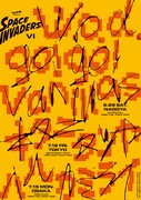 「w.o.d. presents “スペース・インベーダーズ VI”」告知画像