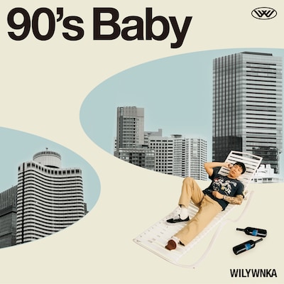 WILYWNKA「90's Baby」ジャケット