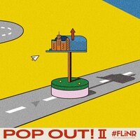 First Love is Never Returned「POP OUT! II」配信ジャケット