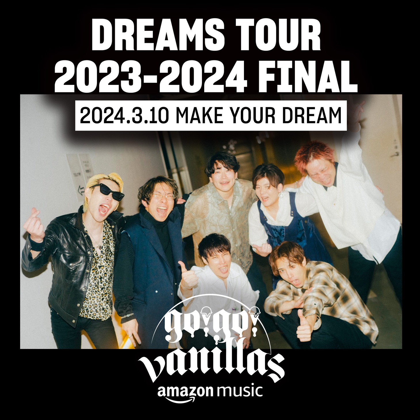 プレイリスト「DREAMS TOUR 2023-2024 FINAL 2024.3.10 MAKE MY DREAM」ジャケット