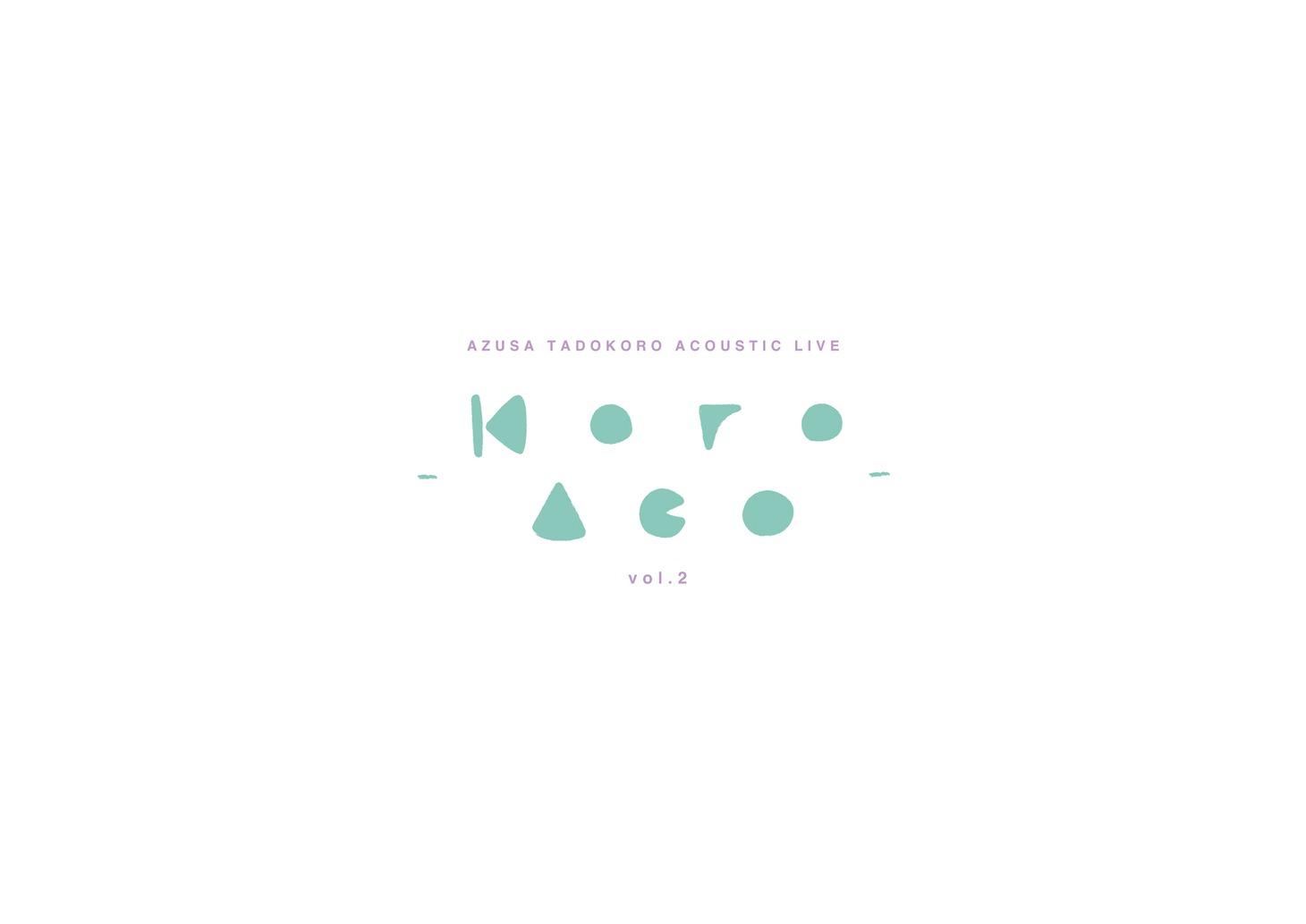 「AZUSA TADOKORO ACOUSTIC LIVE -KoroAco- vol.2」ロゴ