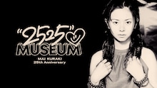 「倉木麻衣 25th Anniversary "2525☺︎" Museum」告知画像