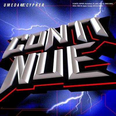 梅田サイファー「CONTINUE」配信ジャケット