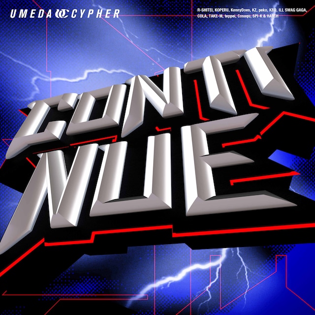 梅田サイファー「CONTINUE」配信ジャケット