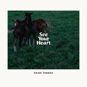 Keishi Tanaka最新EP曲「See Your Heart」リミックス加えて配信、MVは最新ライブ映像使用