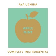 内田彩「AYA UCHIDA Complete Instrumental -アップルミント-」ジャケット