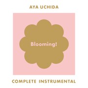 内田彩「AYA UCHIDA Complete Instrumental -Blooming!-」ジャケット