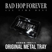 BAD HOP「BAD HOP FOREVER（ALL TIME BEST）」初回限定盤特典オリジナルメタルトレイ
