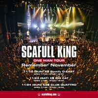 「SCAFULL KING ONE MAN TOUR -Remeber Novemver-」ビジュアル