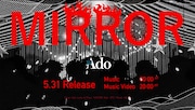 Ado「MIRROR」ミュージックビデオより。