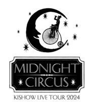 「KISHOW LIVE TOUR 2024『MIDNIGHT CIRCUS』」ロゴ