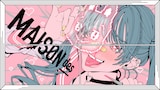 MAISONdes「いたいの、いたいの、とんでいけ feat. 『ユイカ』, KAFUNÉ」ミュージックビデオより。