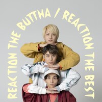 リアクション ザ ブッタ「REACTION THE BEST」ジャケット