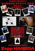 「DEZERT Presents SUMMER PARTY ZOO 2024 ～帰って来たM.A.D～」告知画像