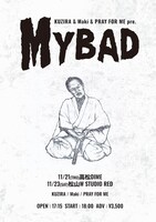 「Maki × KUZIRA × PRAY FOR ME pre.『MY BAD』」告知画像