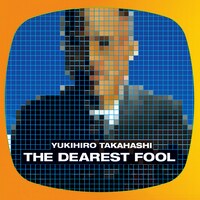 高橋幸宏「The Dearest Fool」ジャケット