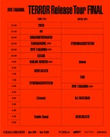 「TERROR Release Tour "FINAL"」タイムテーブル