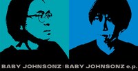 BABY JOHNSONZ「BABY JOHNSONZ e.p.」ジャケット