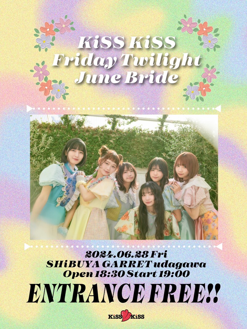 「KiSS KiSS Friday Twilight June Bride」フライヤー