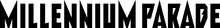 MILLENNIUM PARADE ロゴ