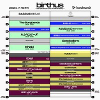 「birthus -bandmerch 3rd anniversary」7月19日公演のタイムテーブル。