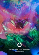 globe「globe tour 1999 Relation Remaster Edition」ジャケット