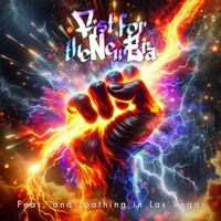 Fear, and Loathing in Las Vegas「Fist for the New Era」配信ジャケット