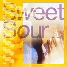 ExWHYZ「Sweet & Sour」CD＋DVD盤ジャケット