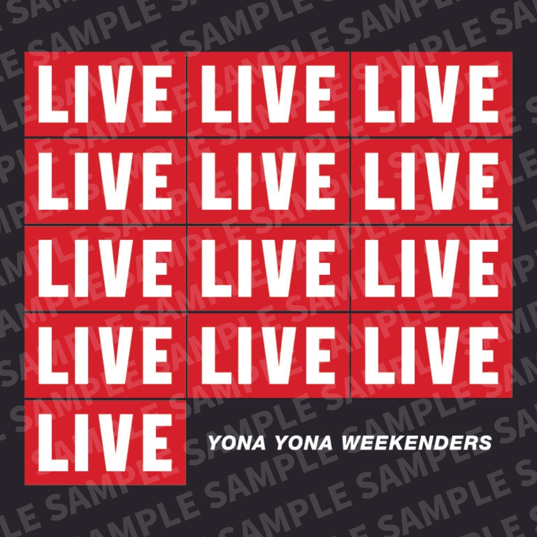 YONA YONA WEEKENDERS「LIVE」ステッカー