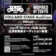 「TOKYO CALLING 2024 × INSPIRED BY TOKYO」オーディション概要