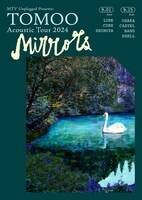 「MTV Unplugged Presents: TOMOO Acoustic Tour 2024 "Mirrors"」告知ビジュアル