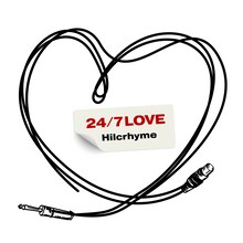 Hilcrhyme「24/7 LOVE」配信ジャケット