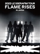 LE SSERAFIM「2023 LE SSERAFIM TOUR ‘FLAME RISES’ IN JAPAN」初回限定盤Blu-rayジャケット (P)&(C) SOURCE MUSIC
