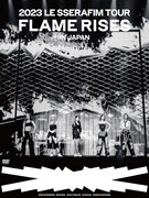 LE SSERAFIM「2023 LE SSERAFIM TOUR ‘FLAME RISES’ IN JAPAN」初回限定盤DVDジャケット (P)&(C) SOURCE MUSIC