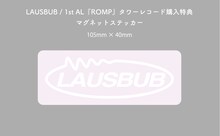 タワーレコード購入特典のLAUSBUBマグネットステッカー。