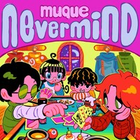 muque「nevermind」ジャケット