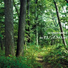 DAISHI DANCE「the P.I.A.N.O. set」ジャケット