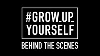 「#GROW_UP_YOURSELF」Web CMのビハインド映像より。