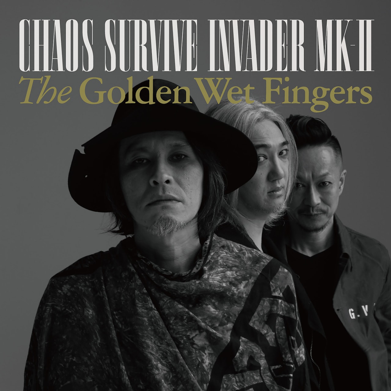 THE GOLDEN WET FINGERS「CHAOS SURVIVE INVADER MK-II