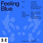 ライブ企画団体face!!の「Feeling Blue」に天国旅行、THEティバ、Johnnivanら