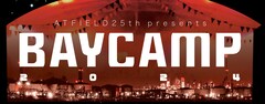 「BAYCAMP」にSHISHAMO 、水カン、ルサンチマン、xiangyu、ドミコ、ズットユース