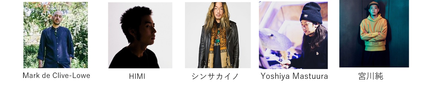 左からMark de Clive-Lowe、HIMI、シンサカイノ、Yoshiya Matsuura、宮川純。
