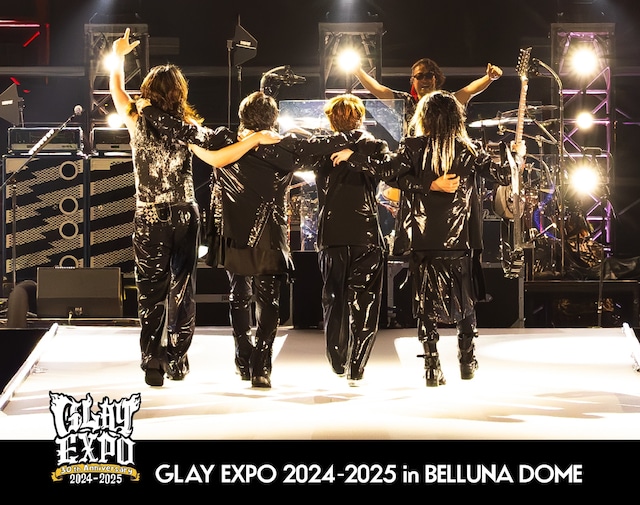 「GLAY 30th Anniversary GLAY EXPO 2024-2025 in BELLUNA DOME」Blu-rayジャケット