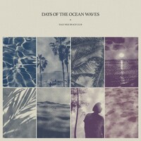 Half Mile Beach Club「Days of the Ocean Waves」ジャケット