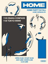 「HOME PARTY'24 FALL」フライヤー