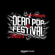 「DEAD POP FESTiVAL 2024」Amazon Musicプレイリストのジャケット。