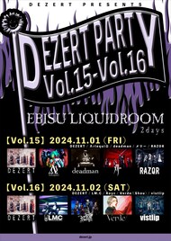 DEZERT、LIQUIDROOMで主催ライブ2DAYS開催