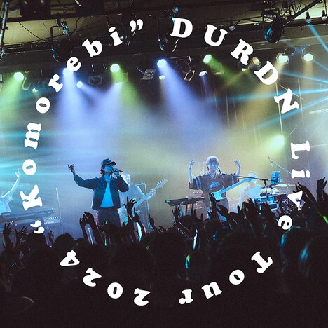 DURDN「Live Tour 2024 "Komorebi" at LIQUIDROOM」配信ジャケット