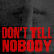 ONE OR EIGHT「Don't Tell Nobody」配信ジャケット